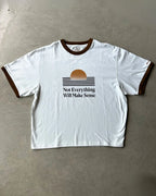 OTTWAY Not Everything Will Make Sense Oversized T-Shirt